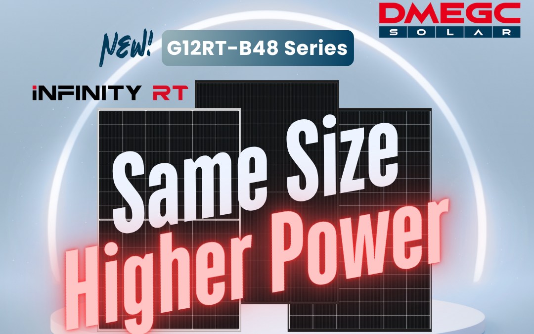 DMEGC Solar Launches New G12RT-B48 PV Modules for Residential and C&I Markets