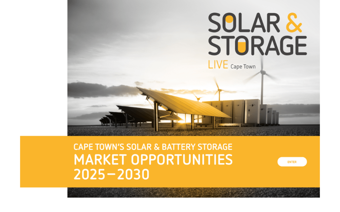 Cape Town’s Solar & Battery Storage Market Opportunities 2025-2030